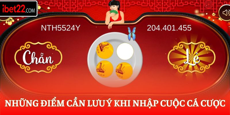 Những điểm cần lưu ý khi nhập cuộc cá cược